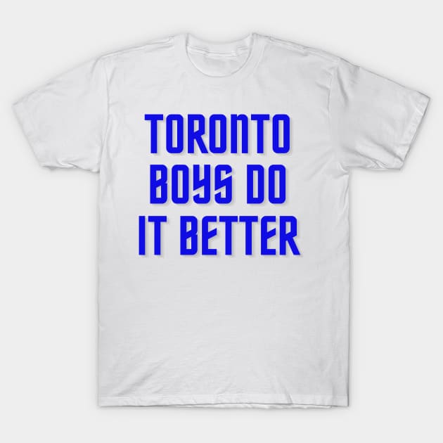 Toronto Boys T-Shirt by stickersbyjori